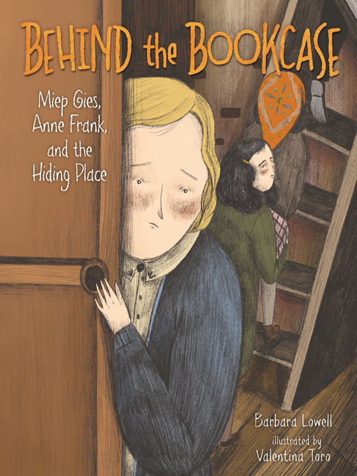 Title details for Behind the Bookcase by Barbara Lowell - Available